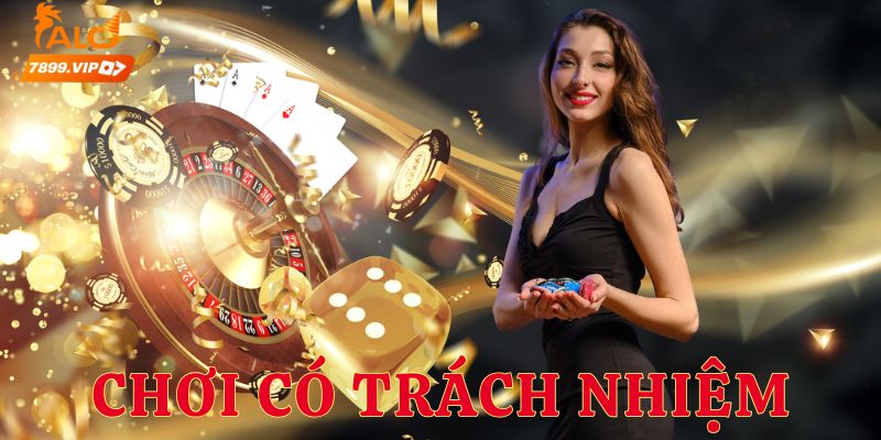 Tầm quan trọng của việc chơi có trách nhiệm