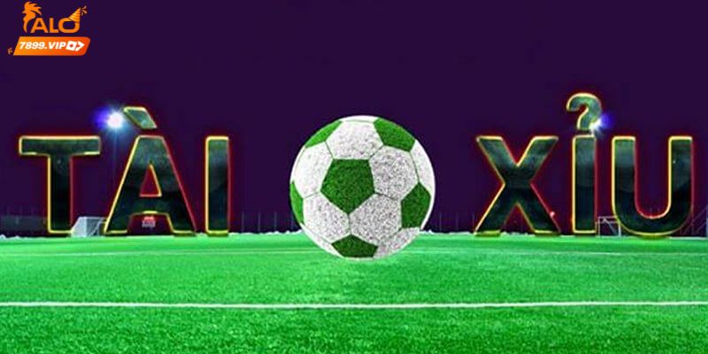 Sơ lược kèo tài xỉu